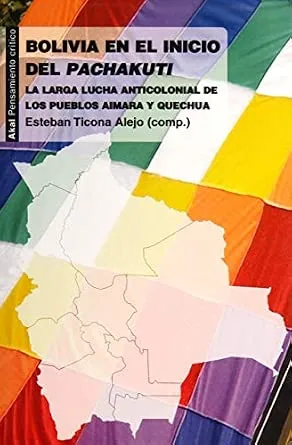Pensar en varias lenguas: el multilingüismo como forma de conocimiento en la intelectualidad boliviana